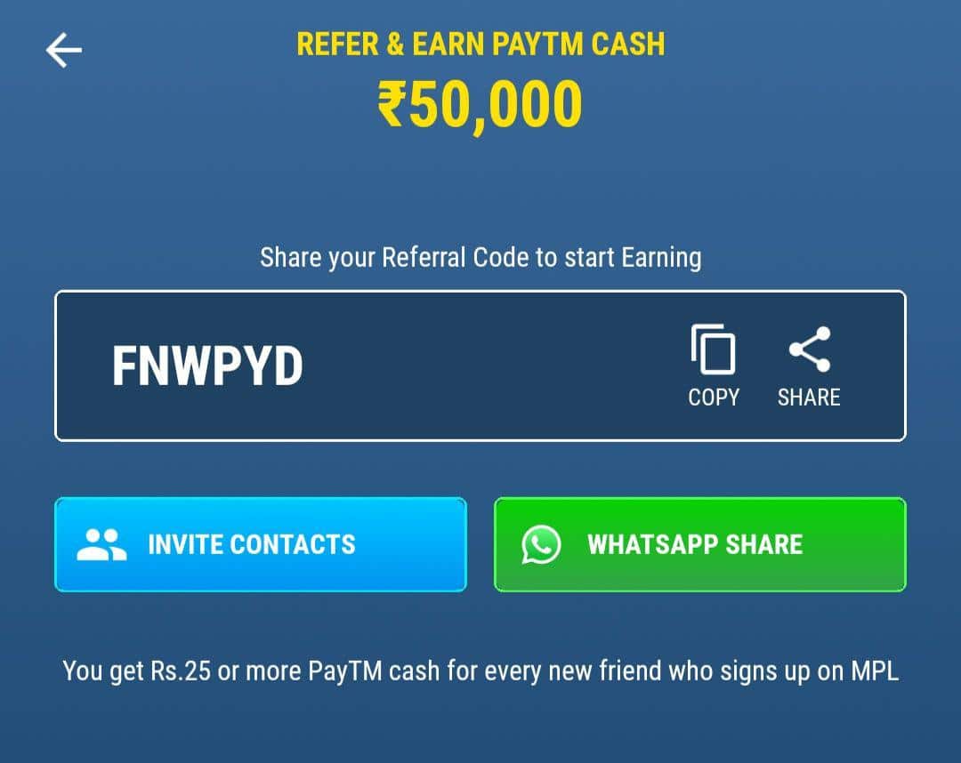 MPL Apk Referral Code- N6SI3CBT | Download And Get Rs. 25 Paytm