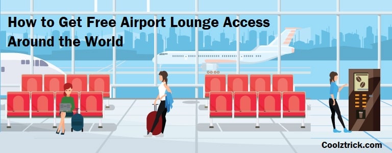 Free Airport Lounge Access